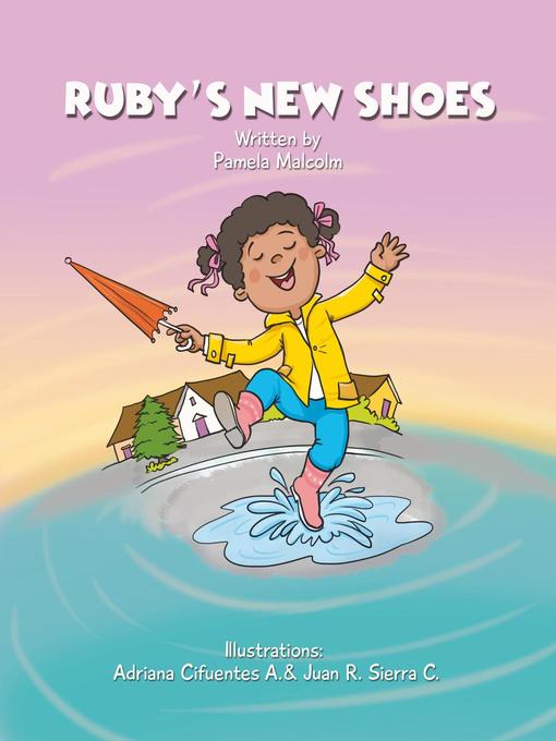 Title details for Ruby's New Shoes by Pamela Malcolm - Available